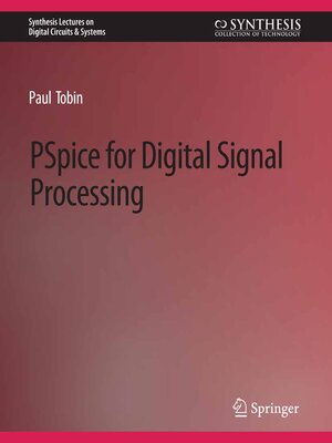cover image of PSpice for Digital Signal Processing